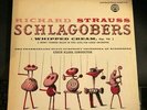 SCHLAGOBERS Richard Strauss Ballet Whipped Cream Op 70 LP Nuremberg Erich Kloss