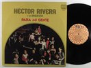 HECTOR RIVERA Y SU ORQUESTA Para Mi Gente TICO LP NM