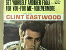 Clint Eastwood – Get Yourself Another Fool 45 tours RPM - RARE