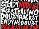 No Doubt - Rock Steady (Vinyl Used Very Good)