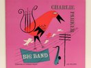 Charlie Parker ?– Big Band LP 1954 Original Clef Records MG C-609 DSM Cover EX