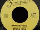 45 1965 NORTHERN SOUL    SUSAN KING    Drum Rhythm on TURNTABLE ---  HEAR