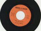 RARE ORIG NORTHERN SOUL 45 - DONNELL BROWN - TOO LATE TO CRY / WITH LOVE WE'LL