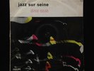 Milt Jackson/Barney Wilen-Jazz Sur Seine-Philips 77.127-RARE FRANCE ORIG