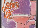 LADIES W.C.: Ladies W.c. LP (Germany, 180 gram pressing reissue, colored vinyl