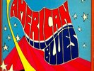 AMERICAN BLUES IS HERE LP TEXAS PSYCH ZZ TOP  DUSTY & ROCKY HILL KARMA  1968