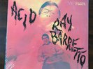 Ray Barretto - Acid LP -  SEALED first US stereo pressing- cloud labels 1972 WOW