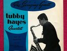 TUBBY HAYES QUARTET THE SWINGING GIANT VOL 1 EP TEMPO EXA 27