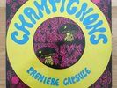CHAMPIGNONS - Premiere Capsule -  ORIGINAL QUEBEC PSYCH LP - SEALED