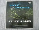 STEVE ALLEN   JAZZ FOR TONIGHT  VINYL RECORD LP / URBIE GREEN, TROMBONE