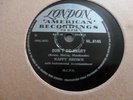 NAPPY BROWN DON'T BE ANGRY / IT'S REALLY YOU 1955 LONDON HL.8145 78 RPM
