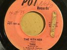 THEE Time With Her 45 on Pot Texas chicano soul / garage HEAR