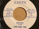 FLOYD DAKIL FOUR Bad Boy 45 on Earth Texas frat garage HEAR
