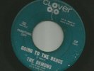 NORTHERN SOUL POPCORN-  DEMONS - GOING TO THE DANCE - HEAR -1966 CLOVER