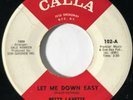 BETTY LAVETTE Let Me Down Easy / What I Don't Know Calla Northern Soul 45 HEAR