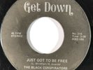 BLACK CONSPIRATORS Just Got to Be Free / L-O-V-E Get Down Funk Soul 45 HEAR
