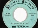 THE C.O.D.'S Coming Back Girl / It Must Be Love Kellmac Northern Soul 45 HEAR