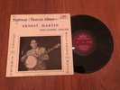 Ernest Martin LP Highway To Heaven Album No 1 Bluegrass Rockabilly Rare Private
