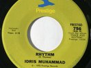 IDRIS MUHAMMAD Rhythm Prestige Soul Jazz Funk VG++ 45 HEAR