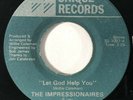 IMPRESSIONAIRES Let God Help You Unique Private Gospel Modern Soul 45 HEAR