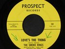 SMOKE RINGS: Love's The Thing 45 (warp, dnap, wol, local press)