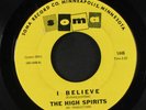 HIGH SPIRITS: I Believe / Bright Lights, Big City 45 Rock & Pop