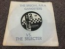 The Special A.K.A Gangsters +  Sleeve The Specials The Selecter UK 7