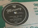 Dinah Washington 78rpm Single 10-inch Mercury Records #8065 I Love You, Yes I Do