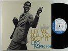 LEO PARKER Let Me Tell You 'Bout It BLUE NOTE LP VG++/VG+ france