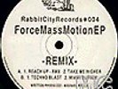 Force Mass Motion - Force Mass Motion - Remix Ep - 12 Inch Vinyl - Listen
