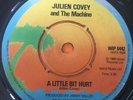 Northern Soul 45 Julian Covey-A Little Bit Hurt-UK Island