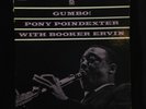 Pony Poindexter with Booker Ervin-Gumbo -Prestige 16001-BERGENFIELD RARE PROMO