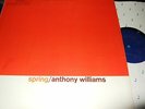 ANTHONY WILLIAMS : SPRING LP BLUE NOTE BST 84216 USA