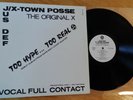 Jus Def / X-Town Posse, The Original X ?– Vocal Full Contact - Promo Vinyl LP