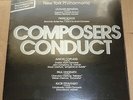 COMPOSERS CONDUCT Bernstein/Copland - New York Philharmonic/WQXR 861/2 SEALED