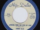 JIMMIE ELLIS Lookin' Through The Eyes Of Love RARE funk 45 I Gotta See My Baby