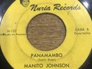 MANITO JOHNSON Y ORQUESTA CHACHI MACIAS - PANAMAMBO - GUARACHA 45 Rpm