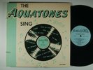 THE AQUATONES Sing FARGO  3001 ORIGINAL mono  RARE DOO WOP