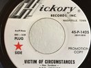 Garage PROMO 45 Roy Junior Victim Of Circumstances on Hickory HEAR VG++