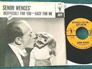 Senor Wences' Deefeecult For You.../S-all Right? 45 w/sleeve Joy latin/novelty