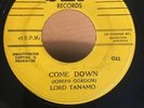 Lord Tanamo Joseph Gordon Come Down I’m Holding On 45 7” Vinyl Record SEP Ska