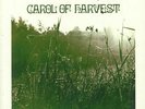 CAROL OF HARVEST - Carol Of Harvest - Vinyl (gatefold LP)