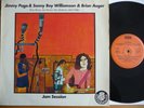 Jimmy Page & Sonny Boy Williamson  & Brian Auger ?– Jam Session ( LP)