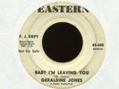 GERALDINE JONES Baby I'm Leaving You on Eastern Promo Northern Soul 45 Hear