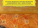 |1777601| Rafael Kubelik - Mahler: Symphony no.1 in D [LP x 1 Vinilo] Nuevo