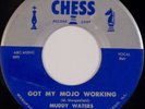 MUDDY WATERS: Got My Mojo Working US Chess Orig Blues R&B Classic 45 HEAR
