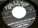 RARE  Doug Powell, Rockabilly 45  Jeannie With The Dark Blue Eyes  Tip Top VG++