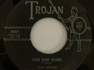 Jack Moore Bad Bad Blues / Cry Cry Rare Teen Rockabilly Trojan 45 Record