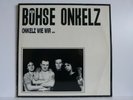 Böhse Onkelz – Vinyl LP – Onkelz wie wir