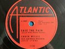 CHUCK WILLIS EASE THE PAIN/ C.C. RIDER 1957 ATLANTIC 78 R&B WALTER THOMAS STONE